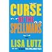 Curse of the Spellmans: A Novel
