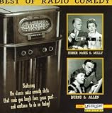 Revue Various Artists  / The Best of Radio Comedy: Fibber Mcgee & Molly/Burns & Allen