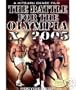 The Battle for the Olympia X: 2005