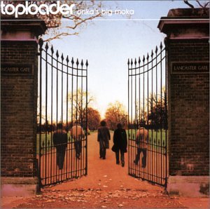 Toploader - Onka S Big Moka - Zortam Music