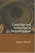 Cosmology And Architecture in Premodern Islam: An Architectural Reading of Mystical Ideas (Suny Series in Islam)