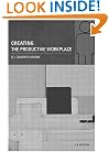 Creating the Productive Workplace