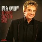 The Greatest Songs of the Sixties by  Barry Manilow 
