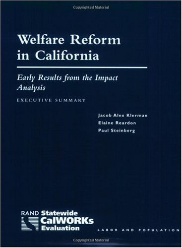 Welfare Reform in California, Executive Summary: Early Results from the Impact Analysis, (2003)