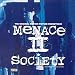 Search : Menace II Society