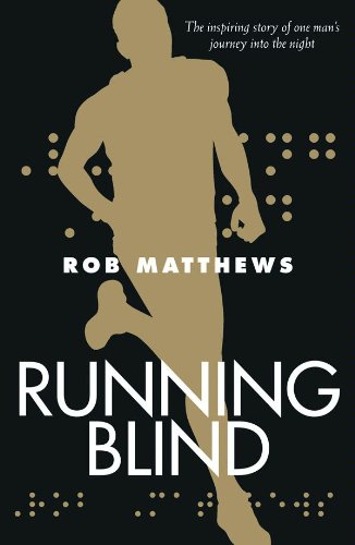 running blind