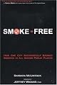 Smoke-Free: How One City Successfully Banned Smoking in All Indoor Public Places