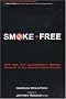 Smoke-Free: How One City Successfully Banned Smoking in All Indoor Public Places