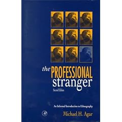 The Professional Stranger: An Informal Introduction to Ethnography