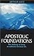 Apostolic Foundations