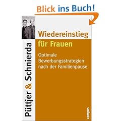 Wiedereinstieg f�r Frauen: Optimale Bewerbungsstrategien nach der Familienpause