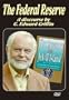 The Federal Reserve; A discourse by G. Edward Griffin