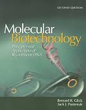 Molecular Biotechnology: Principles and Applications of Recombinant DNA (American society for microbiology)