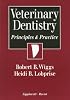 Veterinary Dentistry: Principles and Practice
