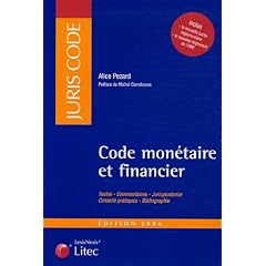 Code mon�taire et financier (ancienne �dition)