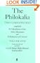 The Philokalia: The Complete Text (Vol. 1); Compiled by St. Nikodimos of the Holy Mountain and St. Markarios of Corinth
