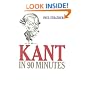 Kant in 90 Minutes (Philosophers in 90 Minutes)