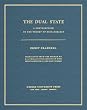 The Dual State: A Contribution To The Theory Of Dictatorship