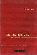 The Divided City: On Memory and Forgetting in Ancient Athens