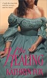 The Healing (Men of Honor)