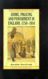 Crime, Policing and Punishment, 1750-1914 (Social History in Perspective)