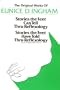 Original Works of Eunice D. Ingham: Stories the Feet Can Tell Thru Reflexology/Stories the Feet Have Told Thru Reflexology