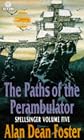 Paths of the Perambulator (Spellsinger Series Book 5)
