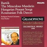 Bartók: The Miraculous Mandarin; Dances of Transylvania, etc.