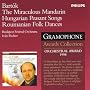 Bart�k: The Miraculous Mandarin; Dances of Transylvania, etc.