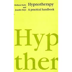 Hypnotherapy: A Practical Handbook