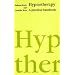 Hypnotherapy: A Practical Handbook