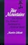 Five Mountains: The Rinzai Zen Monastic Institution in Medieval Japan (Harvard East Asian Monographs)