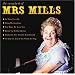 The Very Best of Mrs. Mills