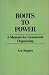 Books : Roots to Power: A Manual for Grassroots Organizing