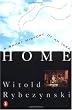 Home: A Short History of an Idea