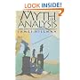 The Myth of Analysis: Three Essays in Archetypal Psychology
