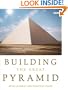 Building the Great Pyramid