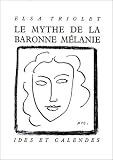 Revue Editions Ides et Calendes  / Le mythe de la baronne Mélanie