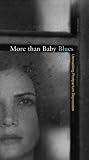 More than Baby Blues: Unmasking Postpartum Depression