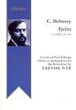 Syrinx, or La fl–ute de Pan (Novello classics for the flute / edited by Trevor Wye)