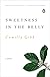 Sweetness in the Belly: A Novel