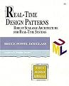 Real-Time Design Patterns (Robust Scalable Architecture for Real-Time Systems) (The Addison-Wesley Object Technology Series) (Illustrated) (Package)