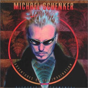 Michael Schenker - Adventures of the Imagination - Zortam Music