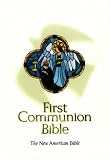 First Communion Bible: New American Bible, Blue, Imitation Leather