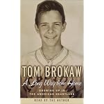 A Long Way from Home: Growing Up in the American Heartland (Tom Brokaw) book cover