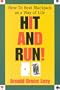 Hit and Run!: How to Beat Blackjack As a Way of Life