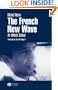 The French New Wave: An Artistic School