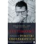 Testimony: The Memoirs of Dmitri Shostakovich