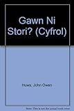 Gawn ni stori? : 6 o straeon gwerin Cymru
