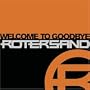 Welcome to Goodbye